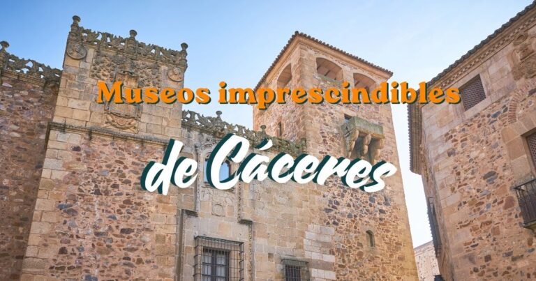 Portada del artículo de museos imprescindibles de Cáceres.